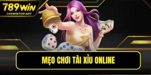 Mẹo Chơi Tài Xỉu Online