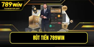 Rút Tiền 789WIN