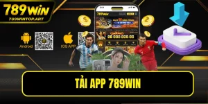 Tải App 789WIN